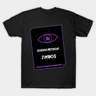 Azarath Metrion Zinthos! T-Shirt